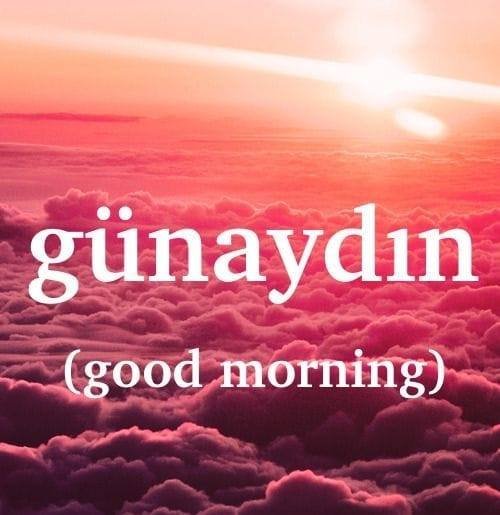 Best Good Morning Turkish Photos
